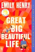 Cover-Bild zum Titel 'Great Big Beautiful Life' von 'Emily Henry'