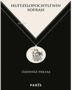 Cover-Bild zum Titel 'Huitzilopochtlinin Sofrasi' von 'Özdeniz Pektas'