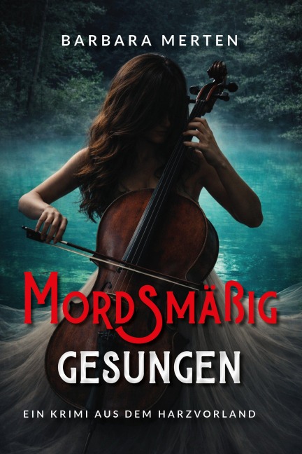 Mordsmäßig gesungen - Barbara Merten