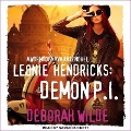 Cover-Bild zum Titel 'Leonie Hendricks: Demon P.I Lib/E: A World of Nava Katz Novel' von 'Deborah Wilde'