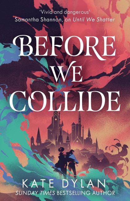 Before We Collide - Kate Dylan