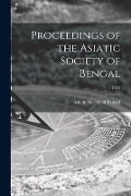 Cover-Bild zum Titel 'Proceedings of the Asiatic Society of Bengal; 1885' von ''