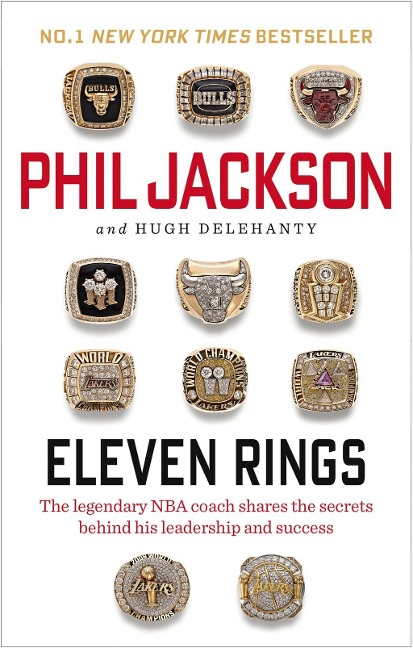 Eleven Rings - Phil Jackson