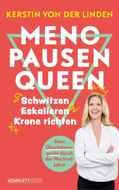 Menopausenqueen - Kerstin von der Linden