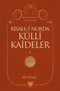 Cover-Bild zum Titel 'RISALE-I NUR'DA KÜLLÎ KAIDELER -3' von 'Ali Ünal'
