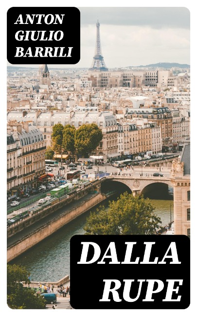 Dalla rupe - Anton Giulio Barrili