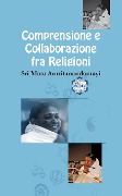 Comprensione & Collaborazione fra Religioni - Sri Mata Amritanandamayi Devi