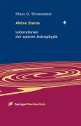 Cover-Bild zum Titel 'Aktive Sterne' von 'Klaus G. Strassmeier'