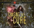 Chasing the Cure: Age of Madness - A Kurtherian Gambit Series - Daniel Willcocks, Michael Anderle