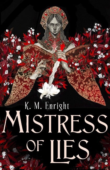 Mistress of Lies - K. M. Enright