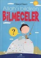 Allahi Bildiren Bilmeceler - Cüneyd Suavi