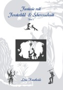 Cover-Bild zum Titel 'Fantasie mit Fensterbild und Scherenschnitt' von 'Lina Krautheide'