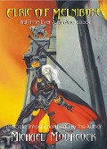Elric Volume 1: Elric of Melnibone - Michael Moorcock