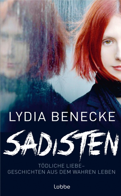 Sadisten - Lydia Benecke Sadisten - Lydia Benecke