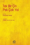 Cover-Bild zum Titel 'Tek Bir Cin Pek Cok Yol' von 'Chaohua Wang'