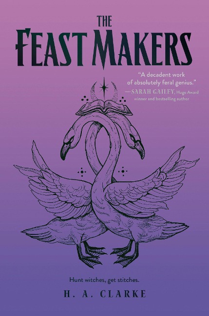 The Feast Makers - H A Clarke
