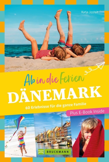 Ab in die Ferien Dänemark - Katja Josteit