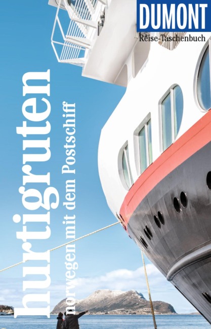 DUMONT Reise-Taschenbuch E-Book Hurtigruten, Norwegen mit dem Postschiff - Michael Möbius, Annette Ster