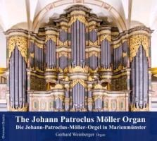 Die Johann-Patroclus-Möller-Orgel Marienmünster - Gerhard Weinberger