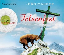 Cover-Bild zum Titel 'Felsenfest (Hörbestseller)' von 'Jörg Maurer'