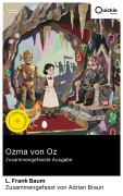 Cover-Bild zum Titel 'Ozma von Oz (Zusammengefasste Ausgabe)' von 'L. Frank Baum'