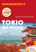 Cover-Bild zum Titel 'Tokio mit Kyoto - Reiseführer von Iwanowski' von 'Katharina Sommer'