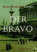 Der Bravo - James Fenimore Cooper