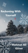 Cover-Bild zum Titel 'Reckoning With Yourself-2' von 'Mehmet Ali Güner'