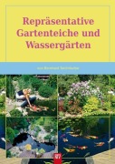 Cover-Bild zum Titel 'Repräsentative Gartenteiche und Wassergärten' von 'Bernhard Teichfischer'