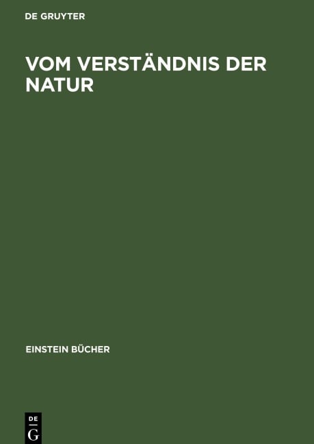 Vom Verständnis der Natur - 