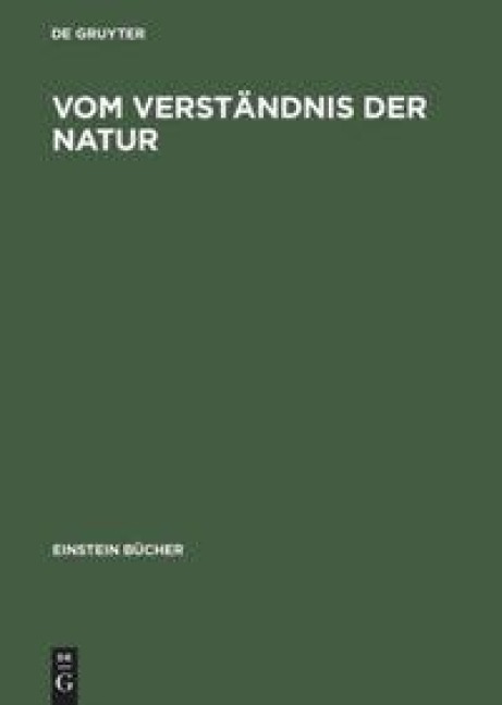 Vom Verständnis der Natur - 