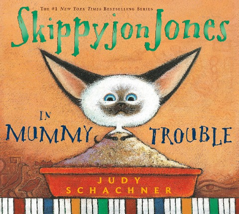 Skippyjon Jones in Mummy Trouble - Judy Schachner