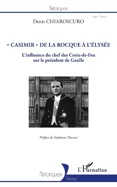 "Casimir" de La Rocque à l'Élysée - Denis Chiaroscuro