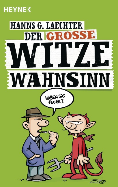 Der große Witze-Wahnsinn - Hanns G. Laechter