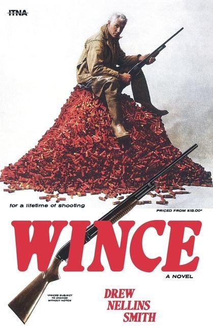 Wince - Drew Nellins Smith