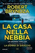 Cover-Bild zum Titel 'La casa nella nebbia' von 'Robert Bryndza'