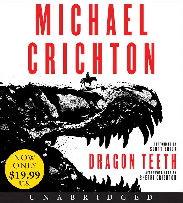 Dragon Teeth - Michael Crichton