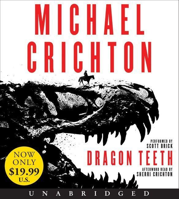 Dragon Teeth - Michael Crichton