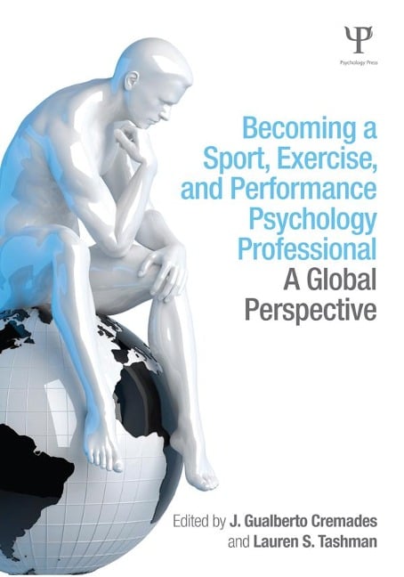 Becoming a Sport, Exercise, and Performance Psychology Professional - 