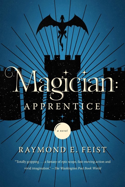Magician: Apprentice - Raymond E. Feist