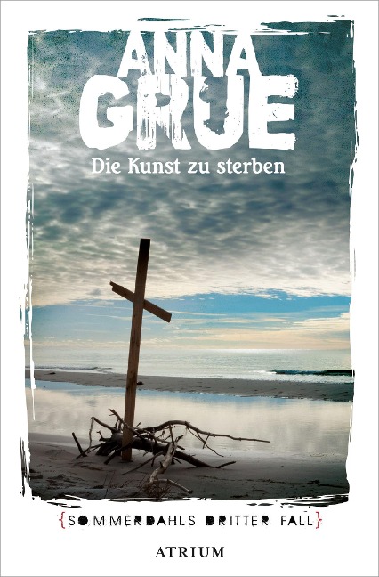 Die Kunst zu sterben - Anna Grue