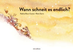 Cover-Bild zum Titel 'Wann schneit es endlich?' von 'Nadine Brun-Cosme'