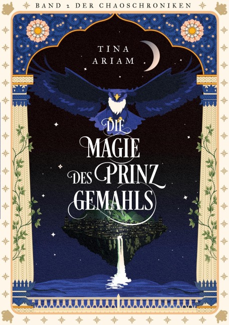 Die Magie des Prinzgemahls - Tina Ariam
