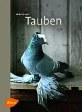 Cover-Bild zum Titel 'Tauben' von 'Wilhelm Bauer'