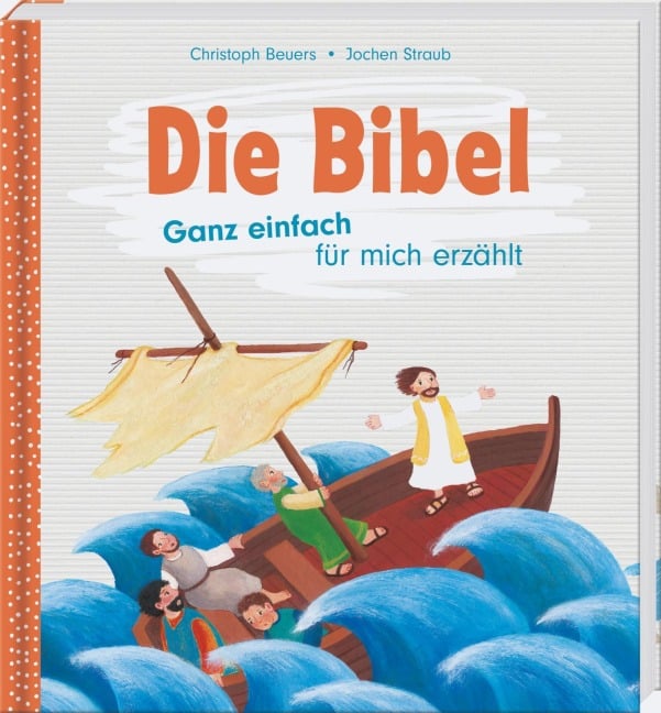 Die Bibel - Christoph Beuers, Jochen Straub