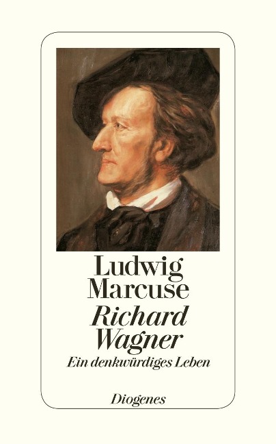 Richard Wagner - Ludwig Marcuse