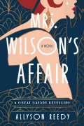 Cover-Bild zum Titel 'Mrs. Wilson's Affair' von 'Allyson Reedy'