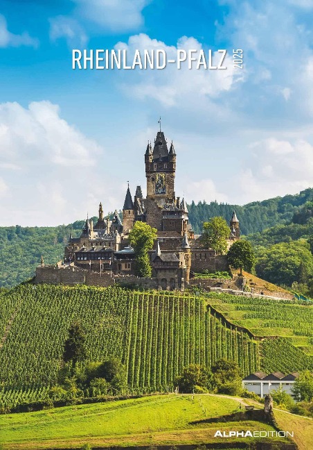 Rheinland-Pfalz 2025 - Bild-Kalender 23,7x34 cm - Regional-Kalender - Wandkalender - mit Platz für Notizen - Alpha Edition - 