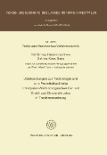 Untersuchungen zur Technologie und zum Prozeßablauf beim Unterpulver-Verbindungsschweißen mit Draht- und Bandelektroden in Tandemanordnung - Friedrich Eichhorn