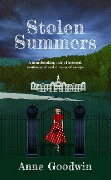 Cover-Bild zum Titel 'Stolen Summers: A Heartbreaking Tale of Betrayal, Confinement and Dreams of Escape (Matilda Windsor, #1)' von 'Anne Goodwin'